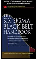 The Six SIGMA Black Belt Handbook, Chapter 21 - Measurement System Analysis in Non-Manufacturing Environments