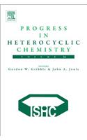 Progress in Heterocyclic Chemistry