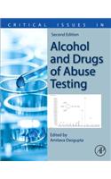 Critical Issues in Alcohol and Drugs of Abuse Testing