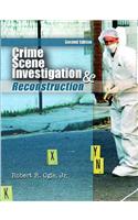 Crime Scene Investigation and Reconstruction