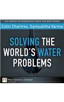 Solving the World's Water Problems