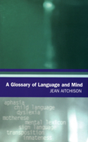 Glossary of Language and Mind