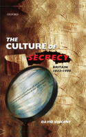 The Culture of Secrecy: Britain 1832-1998(English)
