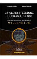 Le Oscure Visioni di Frank Black - Guida non ufficiale alla serie televisiva Millennium.