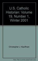 Us Catholic Historian V 19 1