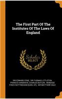 The First Part Of The Institutes Of The Laws Of England