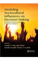 Modeling Sociocultural Influences on Decision Making