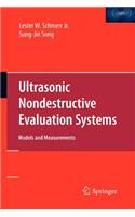 Ultrasonic Nondestructive Evaluation Systems: (English)
