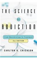 The Science of Addiction