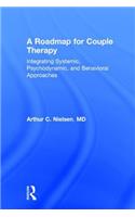 A Roadmap for Couple Therapy
