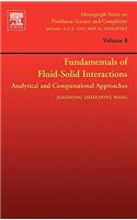 Fundamentals of Fluid-Solid Interactions