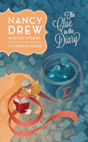 The Clue in the Diary #7: (7 Nancy Drew)