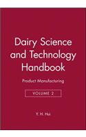 Dairy Science and Technology Handbook, Volume 2