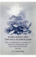 'Kubla Khan' and the Fall of Jerusalem