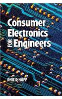 Consumer Electronics for Engineers