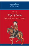 The Wife of Bath's Prologue and Tale