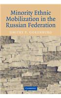 Minority Ethnic Mobilization in the Russian Federation
