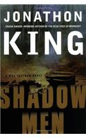 Shadow Men (King, Jonathon)