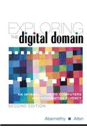 Exploring the Digital Domain: An Introduction to Computers and Information Fluency, Second Edition