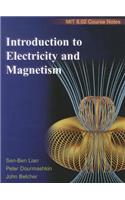 Introduction to Electricity and Magnetism: MIT 8.02 Course Notes