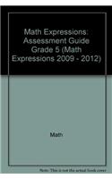 Math Expressions: Assessment Guide Grade 5