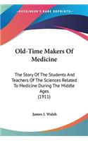 Old-Time Makers Of Medicine