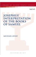 Josephus' Interpretation of the Books of Samuel