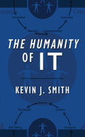 Humanity of IT