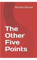 Other Five Points