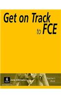 Get on Track to FCE Teacher's Book