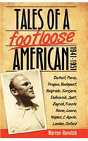 Tales of a Footloose American