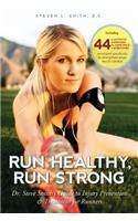 Run Healthy, Run Strong