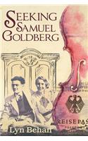 Seeking Samuel Goldberg