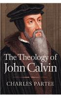 Theology of John Calvin