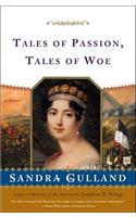 Tales of Passion, Tales of Woe
