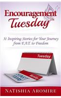 Encouragement Tuesday