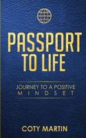 Passport To Life