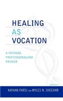 Healing as Vocation