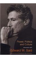 Power, Politics And Culture Interview With Edward