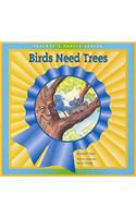 Birds Need Trees