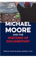 Michael Moore and the Rhetoric of Documentary