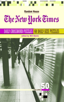 New York Times Daily Crossword Puzzles, Volume 50