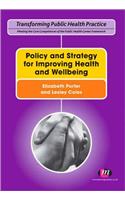 Policy and Strategy for Improving Health and Wellbeing