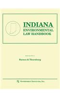 Indiana Environmental Law Handbook