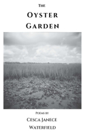 Oyster Garden