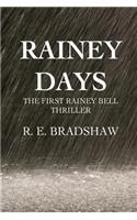 Rainey Days