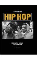 Capturing Hip Hop