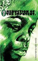 REDUCTION of the IMPOTENT.