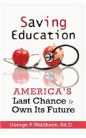 Saving Education