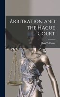 Arbitration and the Hague Court